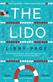 Lido, The: The uplifting, feel-good Sunday Times bestseller about the power of friendship and community